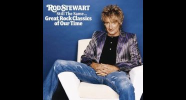 Still The Same Great Rock Classics