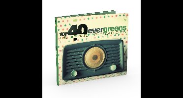 Top 40 - Evergreens