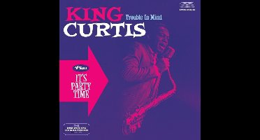 Trouble In Mind + Its Party Time