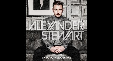 Alexander Stewart - I Thought About You