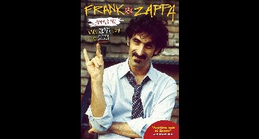 Frank Zappa - Summer 82: When Zappa Came To Sicily