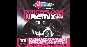Fun Radio Dancefloor Re Remix Vol.2