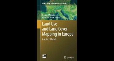 Remote Sensing and Digital Image Processing- Land Use and Land Cover Mapping in Europe