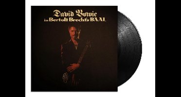 In Bertolt Brecht's Baal (10 inch)