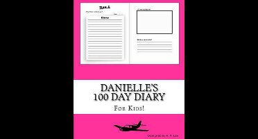 100 Day Diary- Danielle's 100 Day Diary