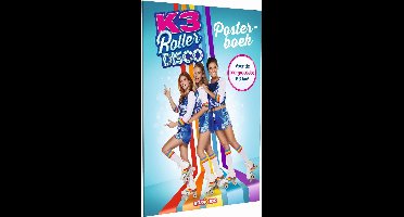 K3 : posterboek - Roller Disco