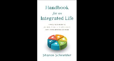 Handbook for an Integrated Life