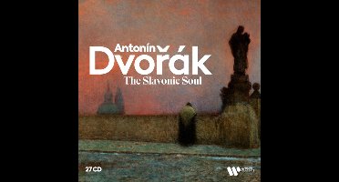 Dvořák Edition: The Slavonic Soul
