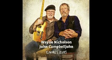 Wayne Nicholson & John Campbe - Elmore's Blues