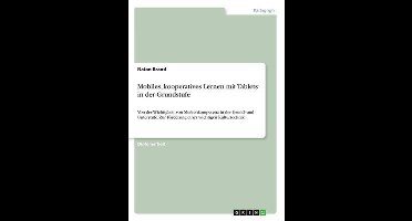 Mobiles, kooperatives Lernen mit Tablets in der Grundstufe
