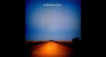 Eskimo Joe - Ghosts of the Past