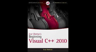 Ivor Horton's Beginning Visual C++ 2010