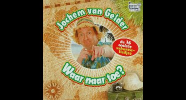 Jochem Van Gelder - Waar Naar Toe