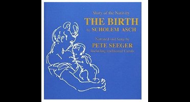 Nativity: Sholem Asch's Story of the Birth of Jesus