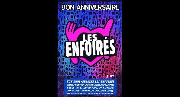 Bon Anniversaire Les Enfoires