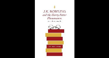 J K Rowling and the Hary Potter Phenomenon
