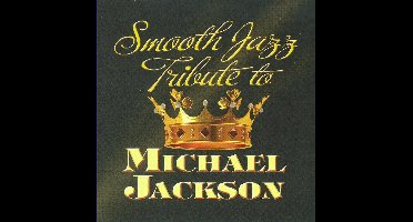 Smooth Jazz Tribute to Michael Jackson