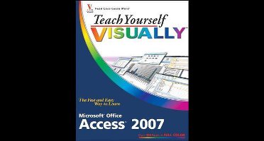 Teach Yourself VISUALLY Microsoft Office Access 2007