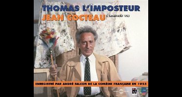 Andre Falcon - Jean Cocteau: Thomas L' Imposteur (2 CD)