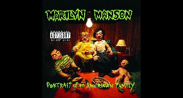 Marilyn Manson - Portrait of An American Family (CD)