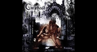 Crowhead - Frozen (CD)