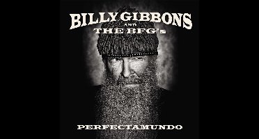 Billy Gibbons And The BFG's - Perfectamundo (CD)