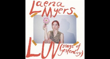 Laena Myers-Ionita - Luv (Songs Of Yesterday) (CD) (Limited Edition)