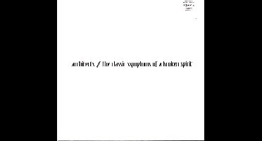 Architects - The Classic Symptoms Of A Broken Spirit (LP) (Coloured Vinyl) (Limited Edition)