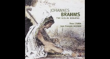 Peter Csaba & Jean-François Heisser - Brahms: Violin Sonatas (Super Audio CD)