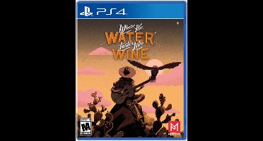 Where the water tastes like wine / Limited run games / PS4