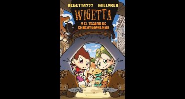 Wigetta 10 - 10. Wigetta y el tesoro de Chocatuspalmas