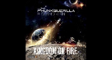 The Phunkguerilla & Cosmo Klein - Kingdom On Fire (CD)