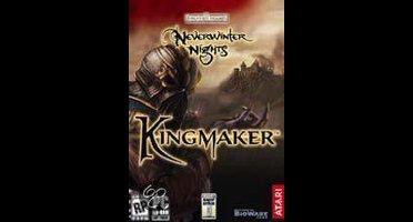 Neverwinter Nights, Kingmaker