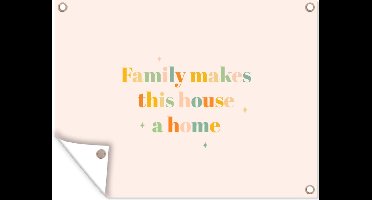 Tuin decoratie Quotes - Family makes this house a home - Spreuken - Familie - 40x30 cm - Tuindoek