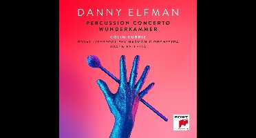Danny Elfman: Percussion Concerto/Wunderkammer