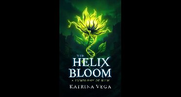 The Awakened Earth Series 1 - The Helix Bloom