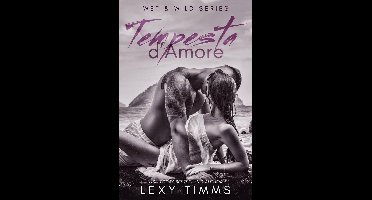 Wet & Wild Series 1 - Tempesta d'Amore