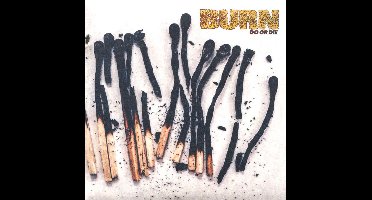 Burn - Do Or Die