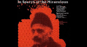 In Search Of The Miraculous