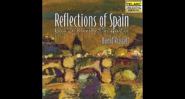 Reflections of Spain - Spanish Guitar Favorites / Russell
