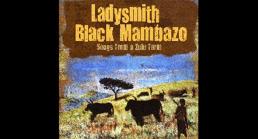 Songs From A Zulu Farm