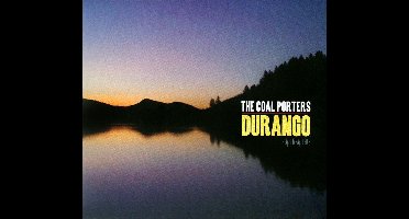 The Coal Porters - Durango