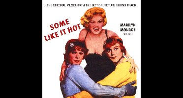 Some Like it Hot [Original Motion Picture Soundtrack]