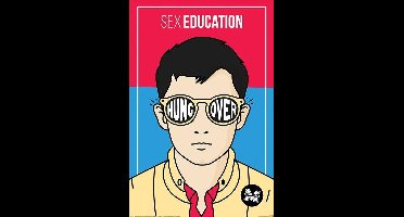 Sex Education Hungover - Maxi Poster