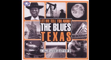 Various Artists - Let Me Tell You About The Blues: Texas (3 CD)