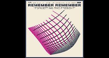 Remember Remember - Forgetting The Present (2 LP)