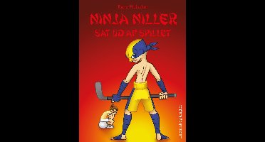 Ninja Niller 14 - Ninja Niller sat ud af spillet