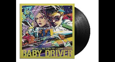 Baby Driver Volume 2: The Score For A Score