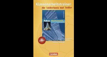 Fokus Mathematik 9. Schuljahr. Klassenarbeitstrainer