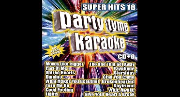 Karaoke - Party Tyme Karaoke - Super Hits 18